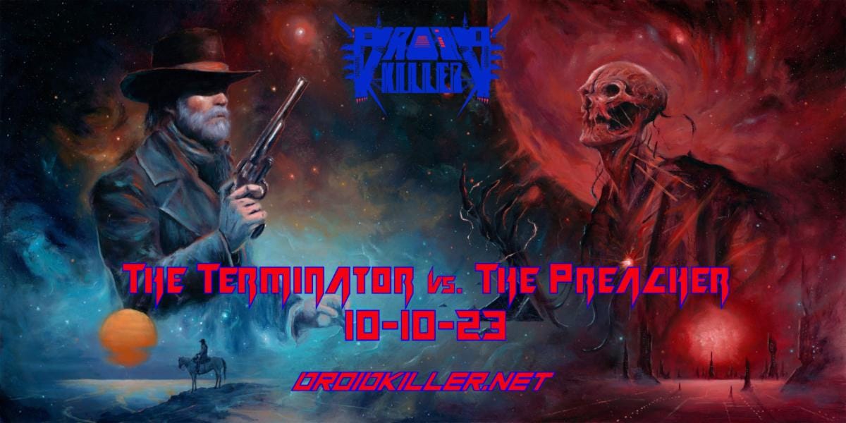 Droid Killer :banda de Sci-Fi Metal da Antártica lança seu álbum de estreia “The Terminator vs. The Preacher ”