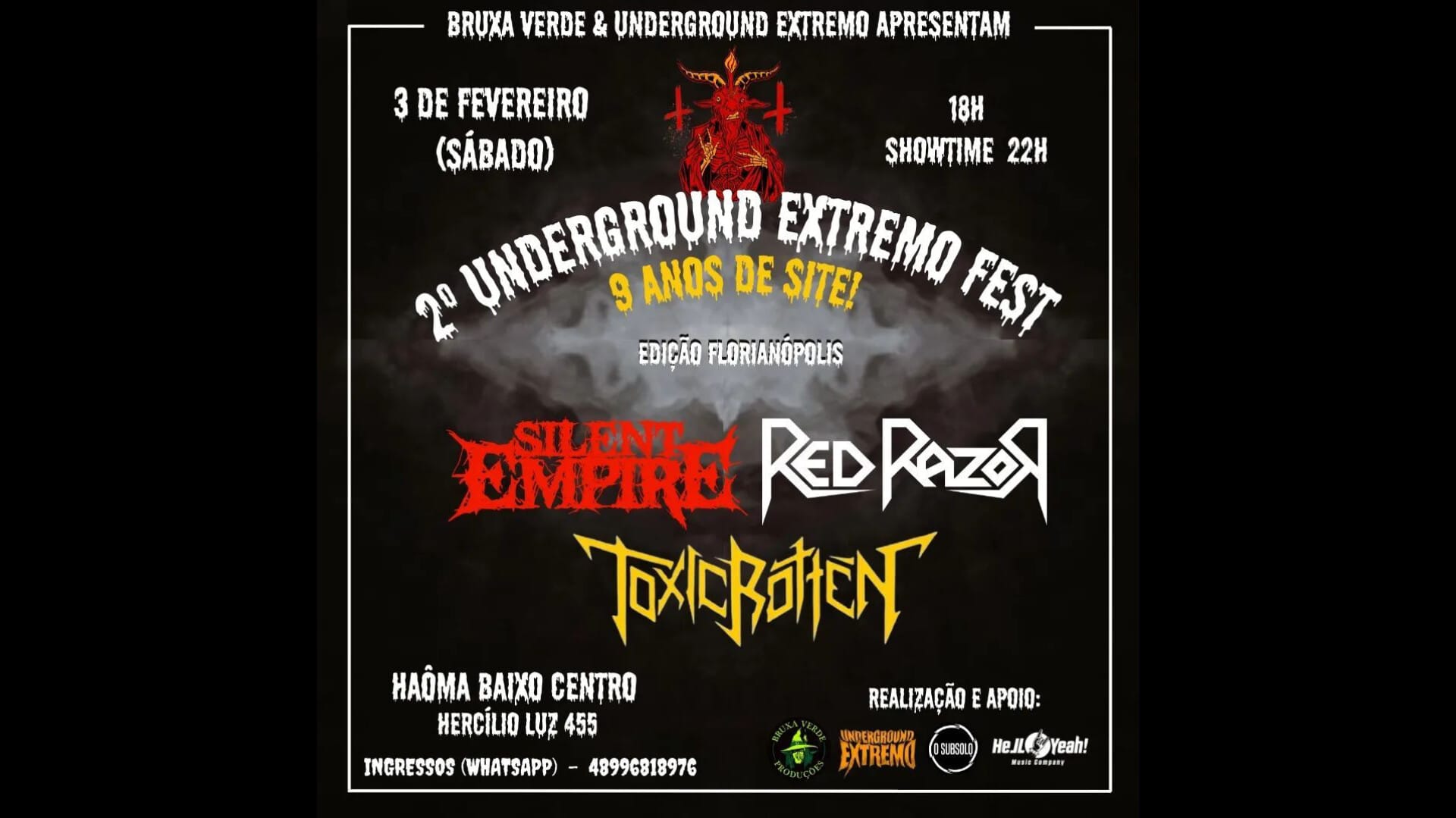 2º Underground Extremo Fest com as bandas Red Razor, ToxicRotten e Silent Empire em Florianópolis