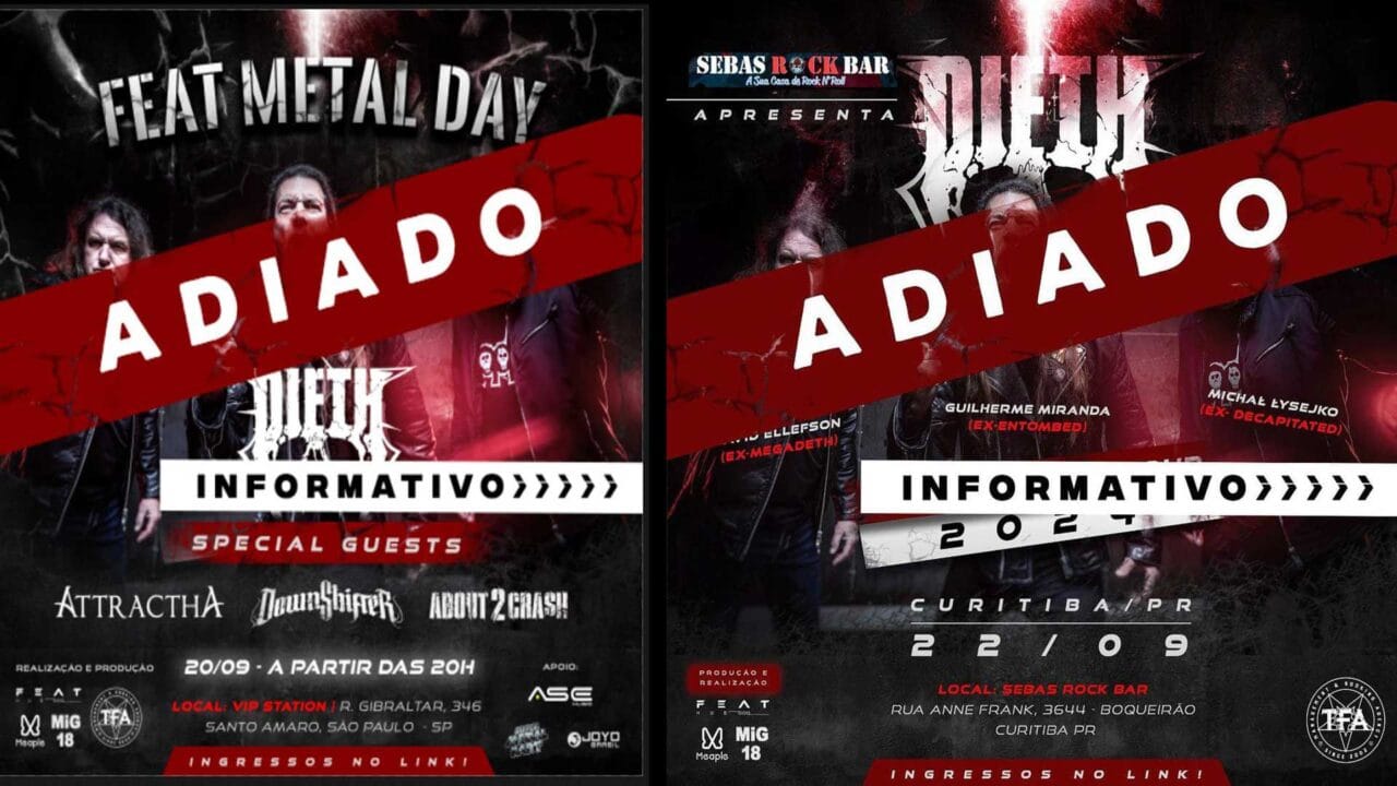 DIETH: shows no Brasil adiados para 2025