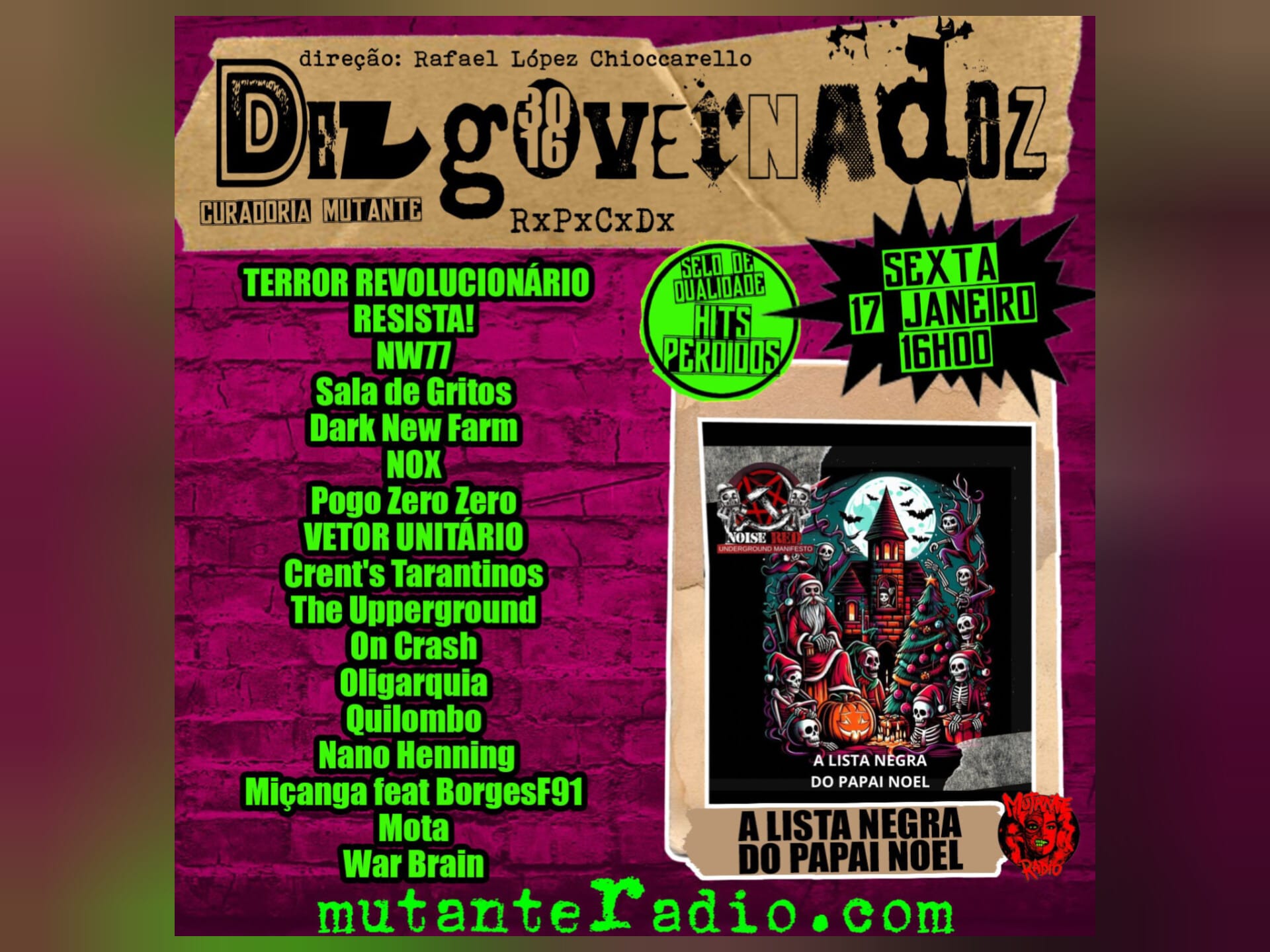 A Lista Negra do Papai Noel invade a Mutante Rádio!
