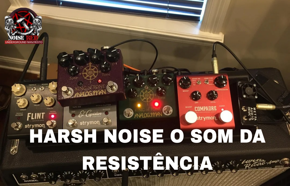 HARSH NOISE: O SOM DA RESISTÊNCIA — Por Que o Ruído Extremo É o Manifesto Antifascista do Underground